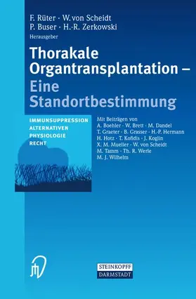 Rüter / Zerkowski / Scheidt |  Thorakale Organtransplantation | Buch |  Sack Fachmedien