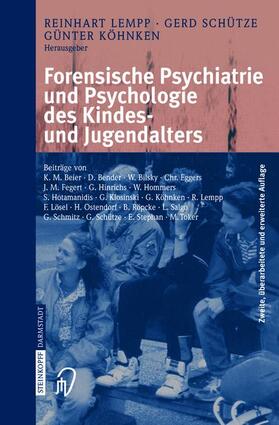 Lempp / Köhnken / Schütze | Forensische Psychiatrie und Psychologie des Kindes- und Jugendalters | Buch | 978-3-7985-1385-3 | sack.de