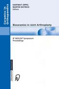 Zippel / Dietrich |  Bioceramics in Joint Arthroplasty | Buch |  Sack Fachmedien