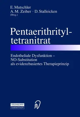 Mutschler / Zeiher / Stalleicken |  Pentaerithrityltetranitrat | Buch |  Sack Fachmedien