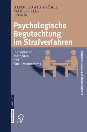 Kröber / Steller | Psychologische Begutachtung im Strafverfahren | Buch | 978-3-7985-1508-6 | sack.de