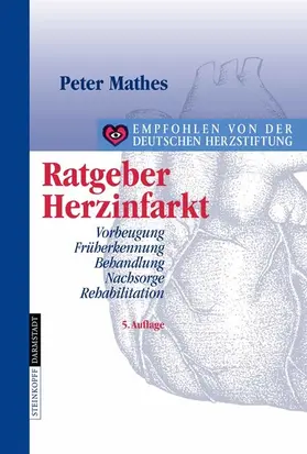 Mathes |  Ratgeber Herzinfarkt | eBook | Sack Fachmedien