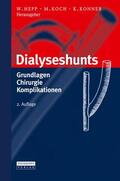 Hepp / Konner / Koch |  Dialyseshunts | Buch |  Sack Fachmedien