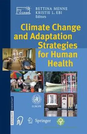 Menne / Ebi |  Climate Change and Adaptation Strategies for Human Health | Buch |  Sack Fachmedien