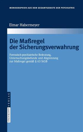 Habermeyer | Die Maßregel der Sicherungsverwahrung | E-Book | sack.de