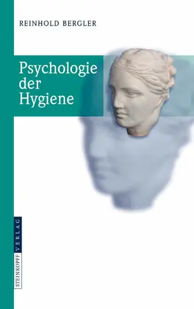 Bergler | Psychologie der Hygiene | E-Book | sack.de