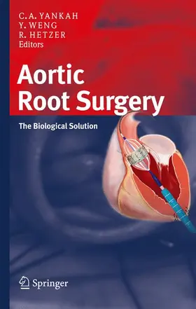 Yankah / Weng / Hetzer | Aortic Root Surgery | Buch | 978-3-7985-1868-1 | www.sack.de