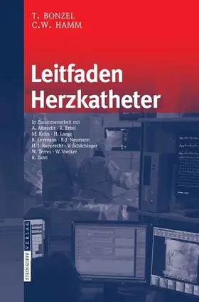 Bonzel / Hamm |  Leitfaden Herzkatheter | eBook | Sack Fachmedien