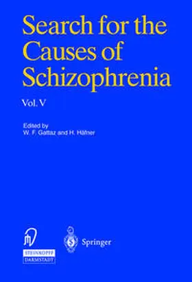 Gattaz / Häfner |  Search for the Causes of Schizophrenia | eBook | Sack Fachmedien