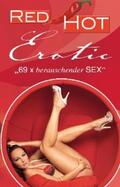 Parker / Prinz / Dor |  Red Hot Erotic | eBook | Sack Fachmedien