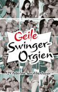 Deville / Cohen / Prinz |  Geile Swinger-Orgien | eBook | Sack Fachmedien