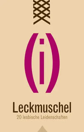 Stein / Bedford / Mayer |  Leckmuschel | eBook | Sack Fachmedien