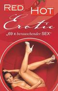 Parker / Corelli / Prinz |  Red Hot Erotic | Buch |  Sack Fachmedien