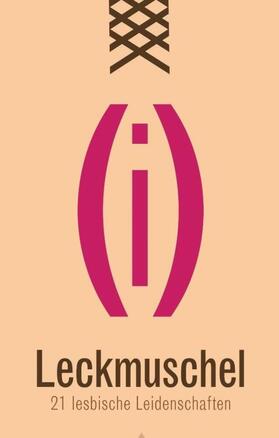 Stein / Bedford / Mayer |  Leckmuschel | Buch |  Sack Fachmedien