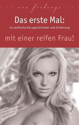 Prinz / Nichols / Vandenberg |  Das erste Mal: mit einer reifen Frau! | Buch |  Sack Fachmedien