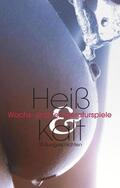 Prinz / Kane / Hofmann |  Heiß & Kalt | Buch |  Sack Fachmedien