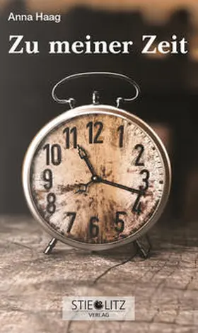 Haag | Zu meiner Zeit | Buch | 978-3-7987-0430-5 | www.sack.de
