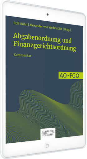 Abgabenordnung und Finanzgerichtsordnung | Schäffer-Poeschel Verlag | Datenbank | sack.de