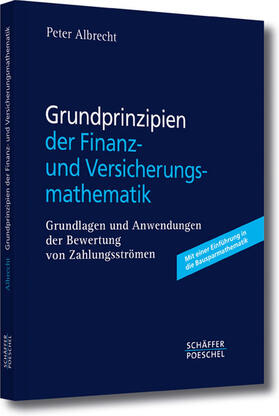 Albrecht | Grundprinzipien der Finanz- und Versicherungsmathematik | E-Book | sack.de