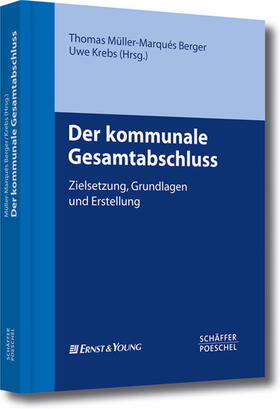 Müller-Marqués Berger / Krebs | Der kommunale Gesamtabschluss | E-Book | sack.de