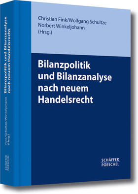 Fink / Schultze / Winkeljohann | Bilanzpolitik und Bilanzanalyse nach neuem Handelsrecht | E-Book | sack.de