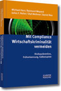 Harz / Weyand / Reiter |  Mit Compliance Wirtschaftskriminalität vermeiden | eBook | Sack Fachmedien