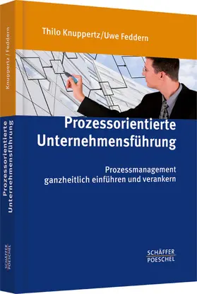 Knuppertz / Feddern |  Prozessorientierte Unternehmensführung | eBook | Sack Fachmedien