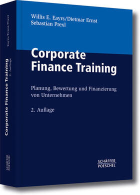 Eayrs / Ernst / Prexl | Corporate Finance Training | E-Book | sack.de