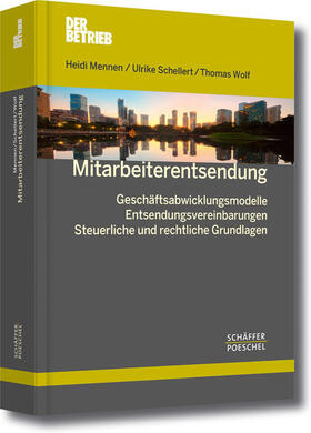 Mennen / Schellert / Wolf |  Mitarbeiterentsendung | eBook | Sack Fachmedien