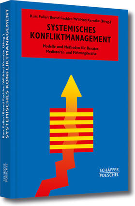 Faller / Fechler / Kerntke | Systemisches Konfliktmanagement | E-Book | sack.de