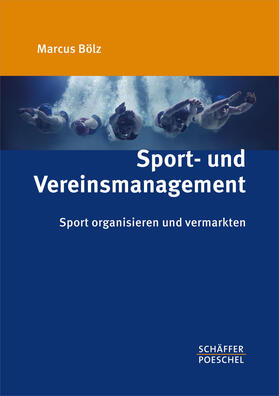 Bölz | Sport- und Vereinsmanagement | E-Book | sack.de