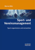 Bölz |  Sport- und Vereinsmanagement | eBook | Sack Fachmedien