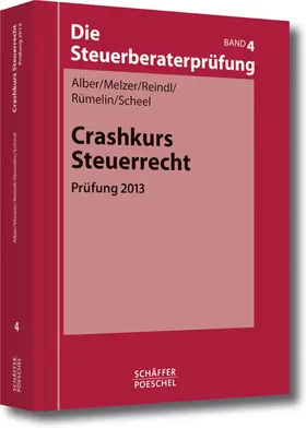 Alber / Melzer / Reindl |  Crashkurs Steuerrecht | eBook | Sack Fachmedien