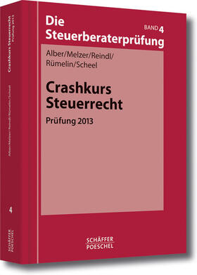 Alber / Melzer / Reindl | Crashkurs Steuerrecht | E-Book | sack.de