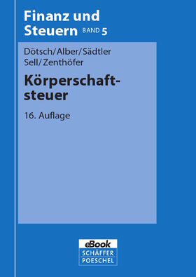 Dötsch/Alber/Sädtler | Körperschaftsteuer | E-Book | sack.de
