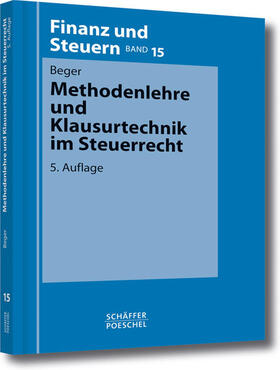 Beger | Methodenlehre und Klausurtechnik im Steuerrecht | E-Book | sack.de