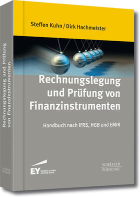 Kuhn / Hachmeister | Rechnungslegung und Prüfung von Finanzinstrumenten | E-Book | sack.de