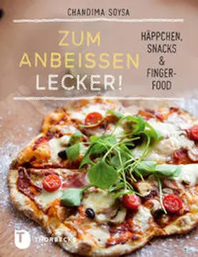 Soysa |  Zum Anbeißen lecker! | Buch |  Sack Fachmedien