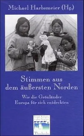 Harbsmeier |  Stimmen aus dem äussersten Norden | Buch |  Sack Fachmedien