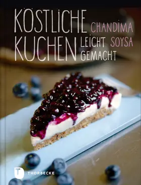 Soysa |  Köstliche Kuchen leicht gemacht | eBook | Sack Fachmedien