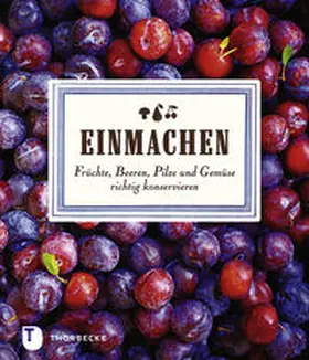  Einmachen | Buch |  Sack Fachmedien