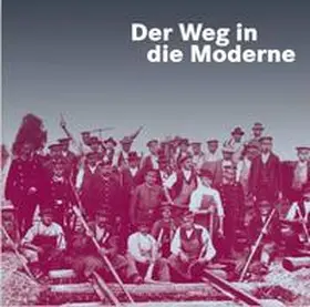 Schmidt / Haus der Stadtgeschichte, Stadtarchiv Ulm |  Der Weg in die Moderne | Buch |  Sack Fachmedien