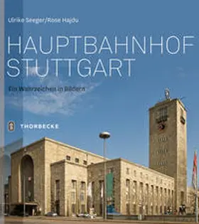 Seeger / Hajdu |  Hauptbahnhof Stuttgart | Buch |  Sack Fachmedien