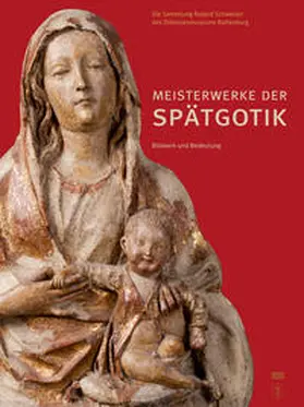 Urban |  Meisterwerke der Spätgotik - Bildwerk und Bedeutung | Buch |  Sack Fachmedien