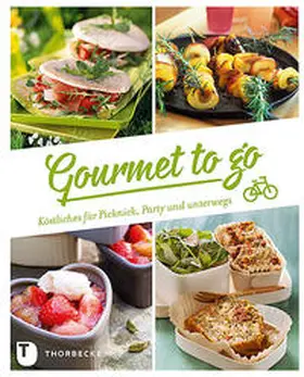 Gourmet to go | Buch | 978-3-7995-1022-6 | www.sack.de