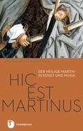  Hic est Martinus | Buch |  Sack Fachmedien