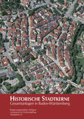 Landesamt für Denkmalpflege im Regierungspräsidium Stuttgart |  Historische Stadtkerne | Buch |  Sack Fachmedien