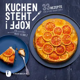 Huet-Gomez / Christelle |  Kuchen steht Kopf! | eBook | Sack Fachmedien