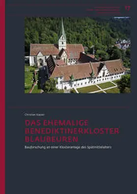 Kayser |  Das ehemalige Benediktinerkloster Blaubeuren | Buch |  Sack Fachmedien