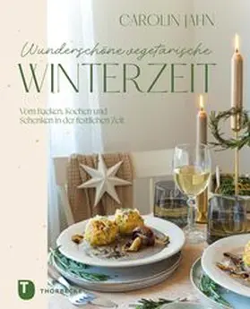 Jahn |  Wunderschöne vegetarische Winterzeit | eBook | Sack Fachmedien